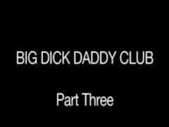 Big Dick Daddy Club  Part 3