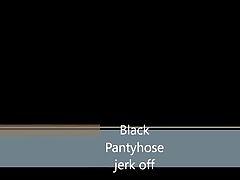 Black Pantyhose Jerk Off